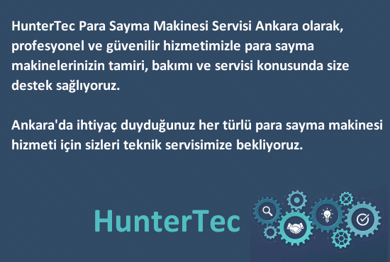 HunterTec Para Sayma Makinesi Servisi Ankara