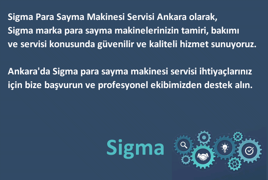 Sigma Para Sayma Makinesi Servisi Ankara